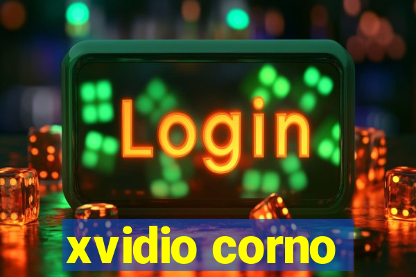 xvidio corno